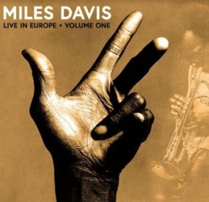 DAVIS MILES - Live In Europa 1971 Vol.1 in the group CD / Jazz at Bengans Skivbutik AB (4200842)