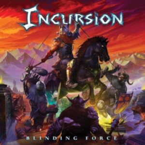 Incursion - Blinding Force (Vinyl Lp) in the group VINYL / Hårdrock at Bengans Skivbutik AB (4201019)