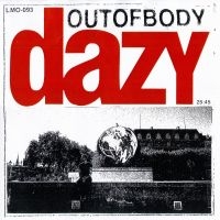 Dazy - Outofbody (Ltd Coke Bottle Clear Co in the group VINYL / Rock at Bengans Skivbutik AB (4201475)