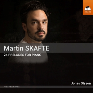Skafte Martin - 24 Preludes For Piano in the group Externt_Lager /  at Bengans Skivbutik AB (4201494)