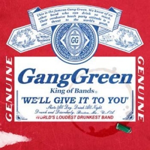 Gang Green - We Ll Give It To You (4Cd Box) in the group CD / Hårdrock,Pop-Rock at Bengans Skivbutik AB (4201729)