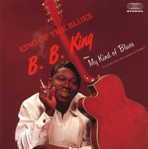 King B.B. - King Of The Blues + My Kind Of Blues in the group CD / Blues,Jazz at Bengans Skivbutik AB (4202276)
