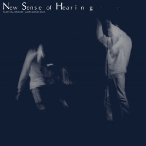 Takehisa Kosugi & Akio Suzuki - New Sense Of Hearing in the group CD / Pop at Bengans Skivbutik AB (4203344)