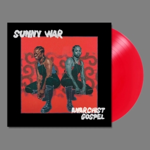 Sunny War - Anarchist Gospel (Indie Exclusive, in the group OTHER / Övrigt /  at Bengans Skivbutik AB (4204525)