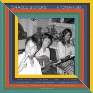 Oracle Sisters - Hydranism (Cream Vinyl) in the group OTHER / Övrigt / at Bengans Skivbutik AB (4204549)