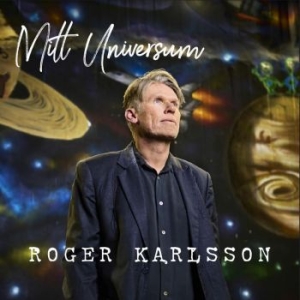Karlsson Roger - Mitt Universum in the group VINYL / Pop-Rock,Svensk Musik at Bengans Skivbutik AB (4204600)
