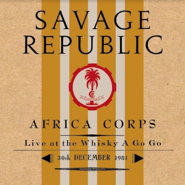 Savage Republic - Afro Corps Live At Whiskey A Go Go in the group VINYL / Bestsellers at Bengans Skivbutik AB (4204750)