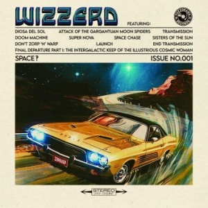 Wizzerd - Space?:Issue No.001 in the group CD / Hårdrock,Pop-Rock at Bengans Skivbutik AB (4204926)