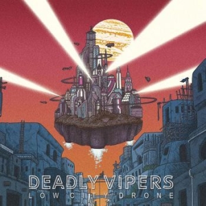 Deadly Vipers - Low City Drone in the group CD / Rock at Bengans Skivbutik AB (4204927)