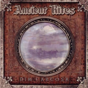 Ancient Rites - Dim Carcosa in the group CD / Hårdrock/ Heavy metal at Bengans Skivbutik AB (4204968)