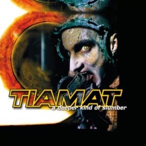 Tiamat - A Deeper Kind Of Slumber in the group CD / Hårdrock at Bengans Skivbutik AB (4204970)