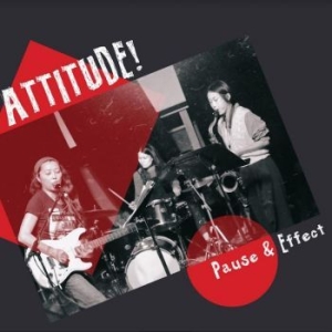 Attitude! - Pause & Effect in the group VINYL / Jazz/Blues at Bengans Skivbutik AB (4204992)