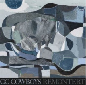 Cc Cowboys - Remontert in the group CD / Pop-Rock at Bengans Skivbutik AB (4205482)