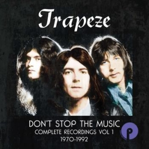 Trapeze - Don't Stop The Music: Complete Reco in the group CD / Rock at Bengans Skivbutik AB (4205510)