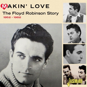 Floyd Robinson - Makin' Love in the group CD / Country at Bengans Skivbutik AB (4205802)