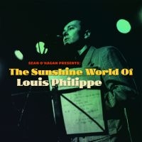 Philippe Louis - Sunshine World Of Louis Philippe in the group CD / Pop-Rock at Bengans Skivbutik AB (4205836)