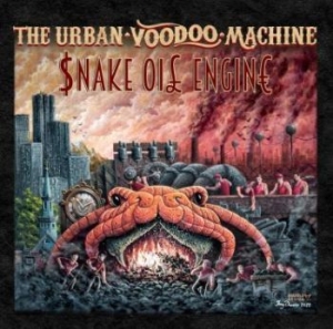 Urban Voodoo Machine - Snake Oil Engine in the group CD / Rock at Bengans Skivbutik AB (4205847)