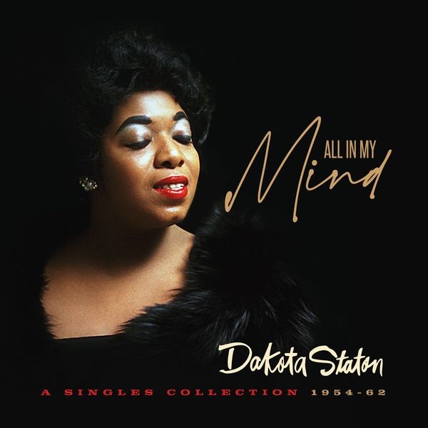 Dakota Staton - All In My Mind in the group CD / Jazz/Blues at Bengans Skivbutik AB (4206150)