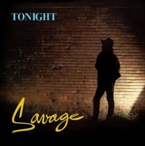 Savage - Tonight (Glden Edition) in the group CD / Dance-Techno,Pop-Rock at Bengans Skivbutik AB (4206173)