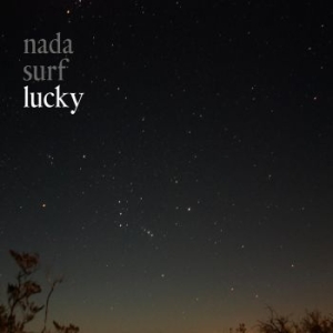 Nada Surf - Lucky (Reissue) in the group Minishops / Nada Surf at Bengans Skivbutik AB (4206192)