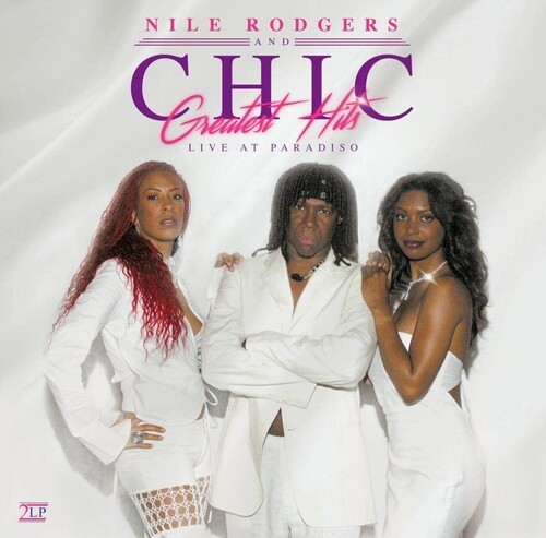 Chic - Greatest Hits Live At Paradiso in the group OTHER / Övrigt / at Bengans Skivbutik AB (4206433)