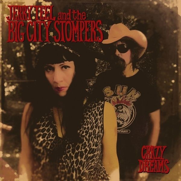 Teel Jerry And The Big City Stomper - Crazy Dreams in the group VINYL / Pop at Bengans Skivbutik AB (4206543)