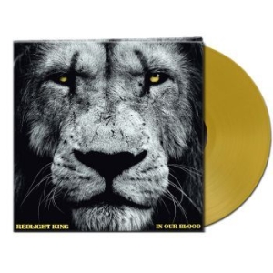 Redlight King - In Our Blood (Gold Vinyl Lp) in the group OUR PICKS / Bengans Staff Picks / Best So Far 23 - MK at Bengans Skivbutik AB (4206550)