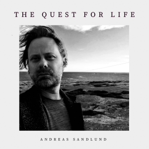 Sandlund Andreas - The Quest For Life in the group Externt_Lager / at Bengans Skivbutik AB (4206580)