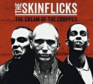 Skinflicks The - Cream Of The Cropped The (Digipack) in the group CD / Rock at Bengans Skivbutik AB (4206663)