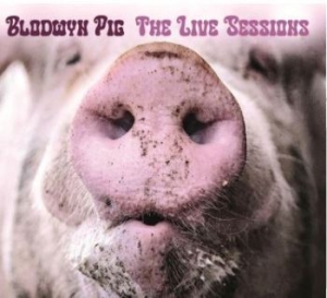 Blodwyn Pig - Live Sessions in the group CD / Rock at Bengans Skivbutik AB (4206698)