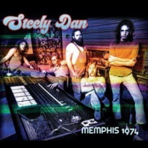 Steely Dan - Memphis 1974 in the group CD / Pop-Rock at Bengans Skivbutik AB (4206817)