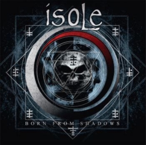 Isole - Born From Shadows in the group CD / Hårdrock/ Heavy metal at Bengans Skivbutik AB (4206834)