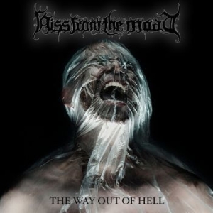 Hiss From The Moat - Way Out Of Hell The in the group CD / Hårdrock/ Heavy metal at Bengans Skivbutik AB (4206868)