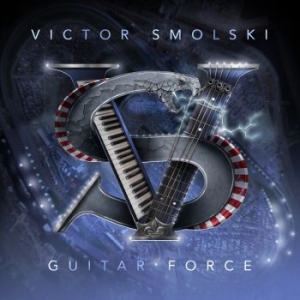 Smolski Victor - Guitar Force (Digipack) in the group CD / Hårdrock/ Heavy metal at Bengans Skivbutik AB (4207413)