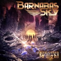 Barnabas Sky - What Comes To Light in the group CD / Hårdrock,Pop-Rock at Bengans Skivbutik AB (4207415)