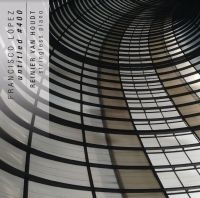 Lo?Pez Francisco/Van Houdt Reinier - Untitled #400 in the group CD / Pop-Rock at Bengans Skivbutik AB (4207549)