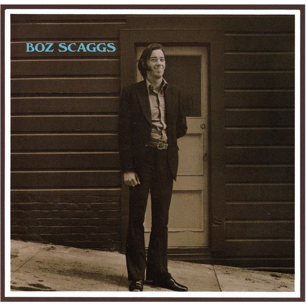 Boz Scaggs - Boz Scaggs in the group CD / Blues at Bengans Skivbutik AB (4207815)