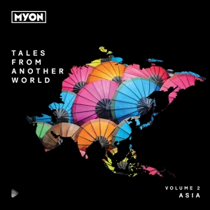 Mylon - Tales From Another World Volume 2 Asia in the group CD / Dance-Techno at Bengans Skivbutik AB (4207828)