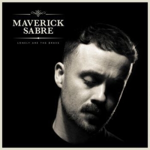 Sabre Maverick - Lonely Are The Brave (Mav's Version in the group VINYL / RnB-Soul at Bengans Skivbutik AB (4208050)