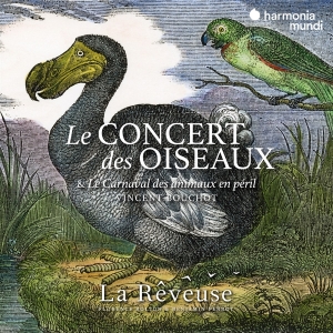 La Reveuse/Florence Bolton/Benjamin Perr - Le Concert Des Oiseaux in the group CD / Klassiskt,Övrigt at Bengans Skivbutik AB (4208303)