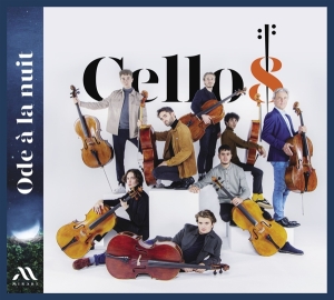 Cello8 & Roland Pidoux - Ode A La Nuit in the group CD / Klassiskt,Övrigt at Bengans Skivbutik AB (4208314)