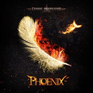 Dark Princess - Phoenix in the group CD / Hårdrock/ Heavy metal at Bengans Skivbutik AB (4208454)