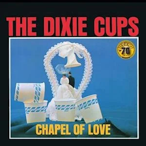 The Dixie Cups - Chapel Of Love (Mono / Sun Records in the group VINYL / Pop-Rock at Bengans Skivbutik AB (4208459)