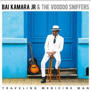 Kamara Jr. Bai & The Voodoo Sniffer - Traveling Medicine Man in the group CD / Jazz/Blues at Bengans Skivbutik AB (4208746)