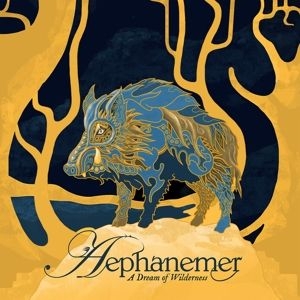 Aephanemer - A Dream Of Wilderness in the group CD / Hårdrock at Bengans Skivbutik AB (4209011)