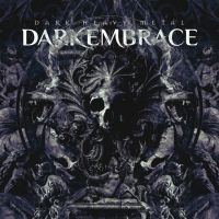Dark Embrace - Dark Heavy Metal (Digipack) in the group CD / Hårdrock at Bengans Skivbutik AB (4209399)