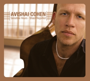 Cohen Avishai (Bass) - Sensitive Hours - Shaot Regishot in the group CD / Jazz at Bengans Skivbutik AB (4209401)