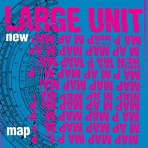 Large Unit - New Map in the group CD / Jazz/Blues at Bengans Skivbutik AB (4210591)