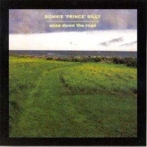 Bonnie 'prince' Billy - Ease Down The Road in the group Minishops / Bonnie Prince Billy at Bengans Skivbutik AB (4210767)