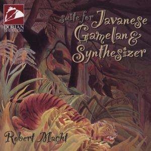 Macht Robert - Suite For Javanese Gamelan & Synth in the group CD / World Music at Bengans Skivbutik AB (4211046)
